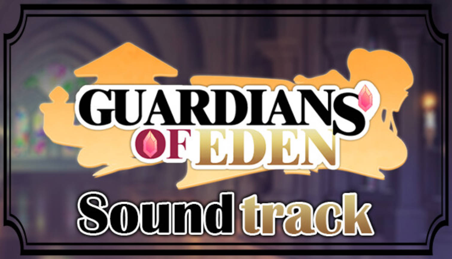 【OST】Guardians of Eden OST